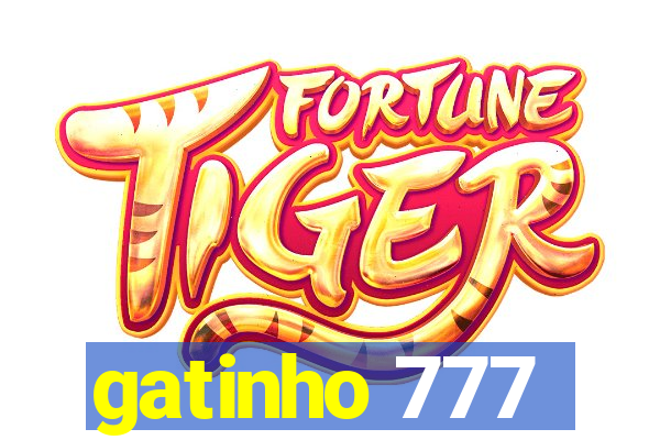 gatinho 777